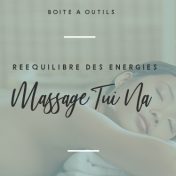 Massage Tui Na , un des principes de la médecine chinoise